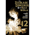 The Iceblade Sorcerer Shall Rule the World 12