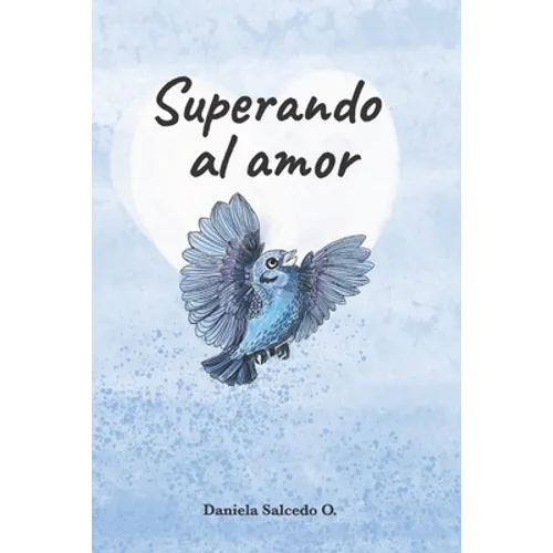 Superando al amor