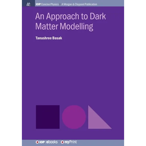 An Approach to Dark Matter Modelling