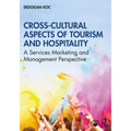 Cross-Cultural Aspects of Tourism and Hospitality: A Services Marketing and Management Perspective