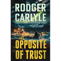 The Opposite of Trust