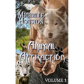 Animal Attraction vol.1