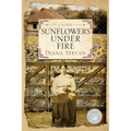 Sunflowers Under Fire