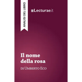 Il nome della rosa - Umberto Eco (analisi del libro)