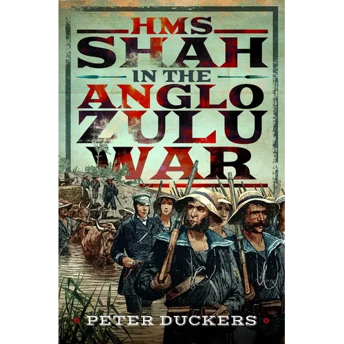 HMS Shah in the Anglo Zulu War