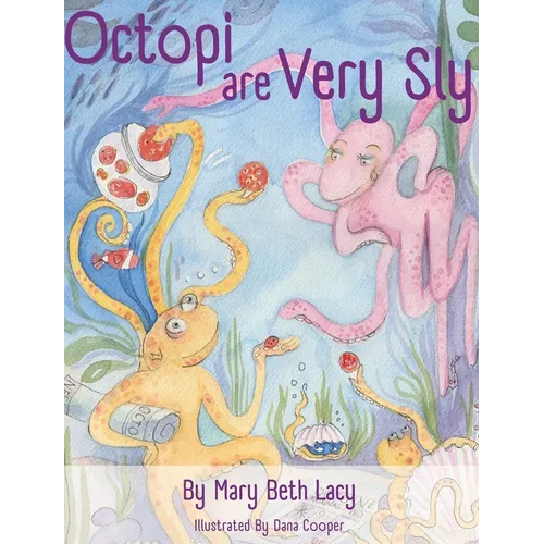 Octopi Are Very Sly