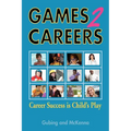 Games2careers: Career Success Is Child's Play