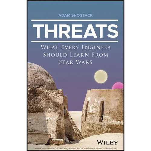 Threats: What Every Engineer Should Learn from Star Wars