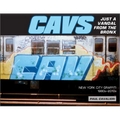 Cavs, Just a Vandal from the Bronx: New York City Graffiti, 1980s-2010s