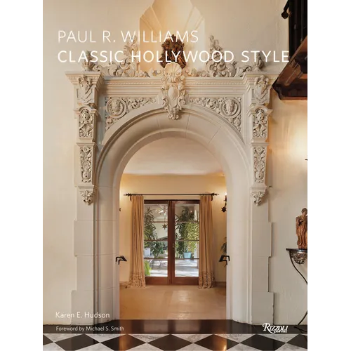 Paul R. Williams: Classic Hollywood Style