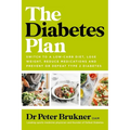 The Diabetes Plan: Switch to a Low-Carb Diet, Lose Weight, Reduce Medications and Prevent or Defeat Type 2 Diabetes