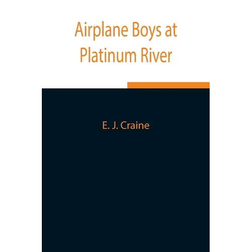 Airplane Boys At Platinum River