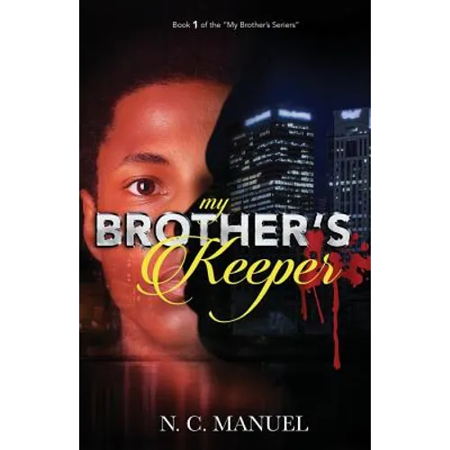 My Brother's Keeper