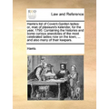Harris's List of Covent-Garden Ladies: Or, Man of Pleasure's Kalender, for the Year, 1790. Containing the Histories and Some Curious Anecdotes of the
