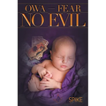 OWA - Fear No Evil