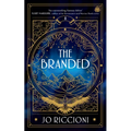 The Branded: The Branded Season, Book One
