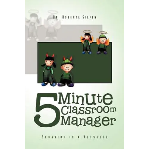 5 Minute Classroom Manager: Behavior in a Nutshell