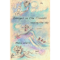 Images in the Clouds: reading the sky