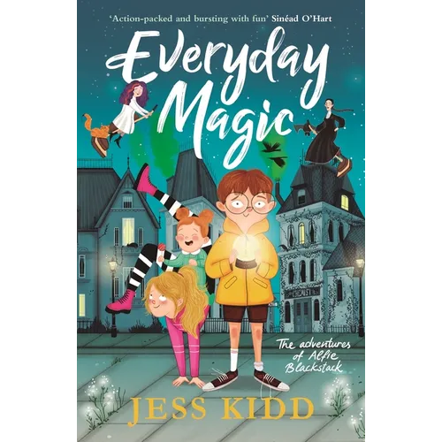 Everyday Magic: The Adventures of Alfie Blackstack