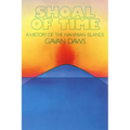 Shoal of Time: A History of the Hawaiian Islands