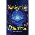 Navigating The Dataverse