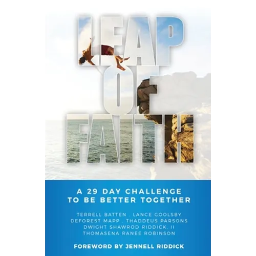 Leap of Faith: A 29 Day Challenge to Be Better Together