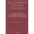 Les Satires d'Horace Et La Comedie Greco-Latine: Une Poetique de l'Ambiguite