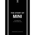 The Story of Mini: A Tribute to the Iconic Car