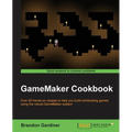 GameMaker Cookbook