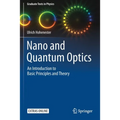 Nano and Quantum Optics: An Introduction to Basic Principles and Theory