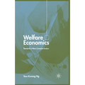 Welfare Economics: Towards a More Complete Analysis