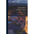 Historic Chateaux: Blois, Fontainebleau, Vincennes