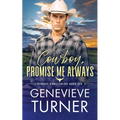 Cowboy, Promise Me Always