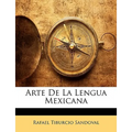 Arte De La Lengua Mexicana