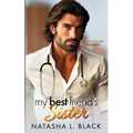 My Best Friend's Sister: A Secret Baby Romance