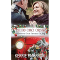 Second Chance Christmas: Bindarra Creek Christmas in July Romance