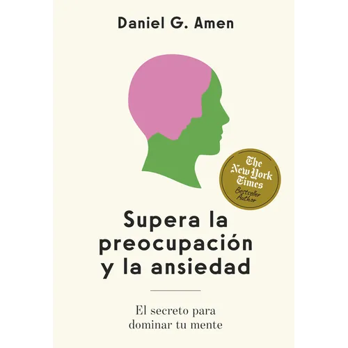 Supera La Preocupación Y La Ansiedad (Conquer Worries and Anxiety Spanish Edition): El Secreto Para Dominar Tu Mente
