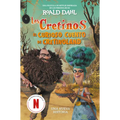 Los Cretinos: El Curioso Cuento de Cretinoland / The Twits: The Terrible Tale of Twitlandia