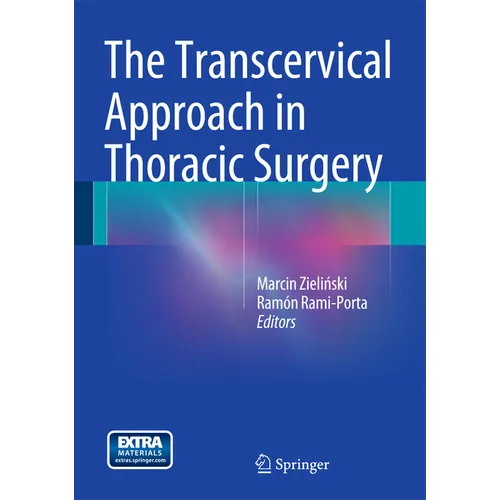 The Transcervical Approach in Thoracic Surgery