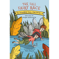 The Fall Fairy Race: The Friendship Fairy Club Book 1