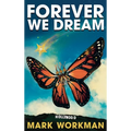 Forever We Dream