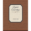 Quaint Courtships