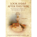Look Sharp After This Tribe Volume 1: The Dixons of Virginia on the Borders of History