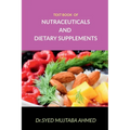 Text book of Nutraceuticals and Dietary Supplements