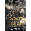 Claimed by the Bear: A Bear Shifter Paranormal Romance