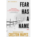 Fear Has a Name