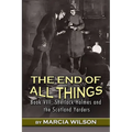 The End of All Things