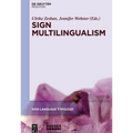 Sign Multilingualism