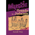 Mystic Trends in Judaism