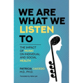 We are what we listen to: The impact of Music on Individual and Social Health